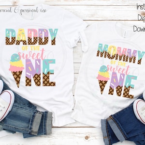 Mommy of the Sweet One SVG, Daddy of the Sweet One SVG, Sweet One SVG, Sweet One Birthday svg, 1st Birthday svg, First Birthday svg