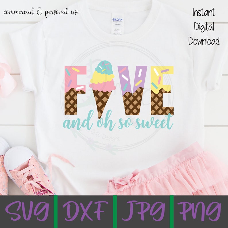 May include: A white t-shirt with the word "FIVE" spelled out in colorful ice cream cones with sprinkles. The text "and oh so sweet" is written below the word "FIVE".