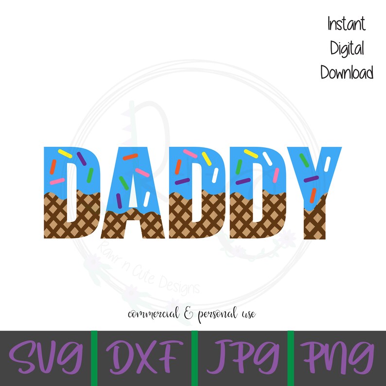 Puede incluir: Una descarga digital de un dise&ntilde;o gr&aacute;fico con la palabra "DADDY" en letras azules con un patr&oacute;n de cono de waffle y chispas de colores en la parte superior.