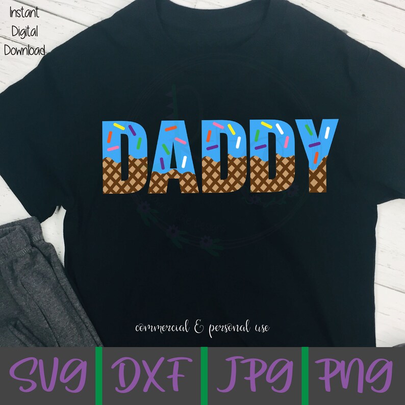 Daddy Ice Cream SVG What's the Scoop Svg Ice Cream Baby Etsy