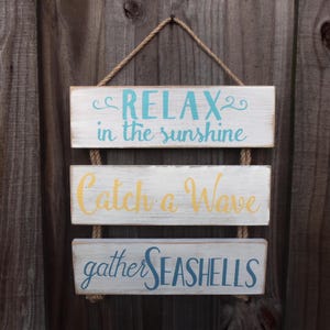 Relax Zeichen, Wand Dekor, Hängeschild, Strand Dekor, Küsten Dekor, Relax, Fangen Sie eine Welle, Muscheln sammeln. Maritime Dekoration
