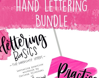 May include: A pink and white graphic with the text "HAND LETTERING BUNDLE" at the top. Below the text is a pink and white graphic with the text "lettering Basics - THE lowercase LETTERS" and "Lettering practice workbook by Carissa Sliwinski of Positively lettering". The bottom right corner of the graphic has the text "Practice your POSITIVITY" in black.