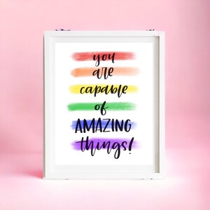 You are capable of amazing things inspirational wall art for girls printable, Rainbow nursery print digital download, Kids playroom decor