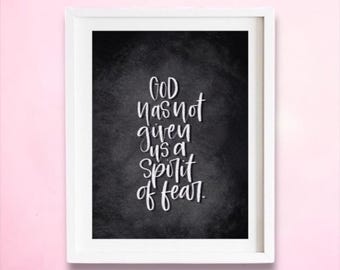 2 Timothy 1 7 God has not given us a spirit of fear Bible verse wall art printable, minimalist scripture print digital download, Christian