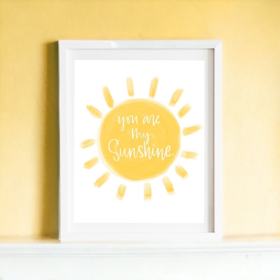 You Are My Sunshine Wall Art Printable, Sun Nursery Print Digital