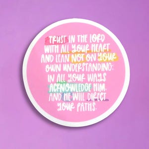 Proverbs 3 5 - 6 scripture stickers for her, Trust in the Lord faith stickers for laptop, Christian affirmations Bible verse gifts for women