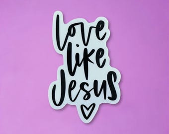 Naklejka „Miłość jak Jezus”, wodoodporna naklejka winylowa, minimalistyczna naklejka religijna, zachęta dla niej, prezent do szkoły niedzielnej dla dzieci, miłość dla innych