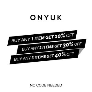 May include: White background with the black text "ONYUK" at the top. Below are three black angled banners with white text: "BUY ANY 1 ITEM GET 10% OFF", "BUY ANY 2 ITEMS GET 30% OFF", and "BUY ANY 3 ITEMS GET 40% OFF". The text "NO CODE NEEDED" is at the bottom.