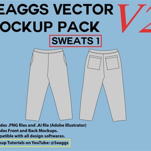 Streetwear Clothing Vector Mockup Sweats 1 Mockups Clothing Brand Fashion Design Tool for Adobe Illustrator Adobe Photoshop Procreate