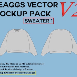 Streetwear Clothing Vector Mockup Sweater 1 Mockups Clothing Brand Fashion Design Tool for Adobe Illustrator Adobe Photoshop Procreate