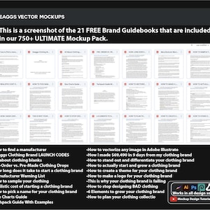 May include: Screenshot of 21 free brand guidebooks from the 750+ Ultimate Mockup Pack. Topics include finding manufacturers, clothing brand codes, pre-order vs. pre-made clothing drops, and more. Includes Adobe Illustrator and design software icons.