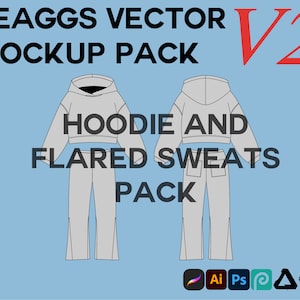 Streetwear Hoodie Flared Sweats Clothing Vector Mockup Pack Bundle Clothing Fashion Design for Adobe Illustrator Adobe Photoshop Procreate