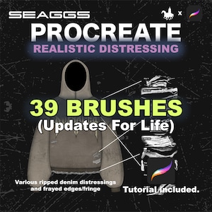 Puede incluir: Anuncio de producto de arte digital para Procreate. La imagen presenta el texto "SEAGGS PROCREATE REALISTIC DISTRESSING" y "39 BRUSHES (Updates For Life)". Se muestra un gráfico de sudadera con capucha desgastada, junto con ejemplos de los pinceles y el texto "Tutorial incluido."