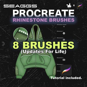 以下が含まれることがあります： Procreate 用のラインストーンブラシを備えたデジタルアート製品。 画像は、ラインストーンのアクセントが付いた緑色のパーカーのデザインと、テキスト「8 BRUSHES（Updates For Life）」を表示しています。チュートリアルが含まれています。 SEAGGSから。
