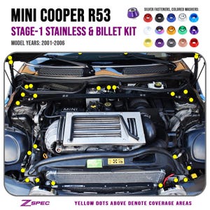 ZSPEC "Stage 1" Dress Up Bolts® Fastener Kit for '01-06 R53 Mini Cooper & S, Stainless and Billet