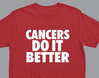 Cancer T-Shirt, Cancer Birthday Tee, Cancer Gift, Funny Cancer T-Shirt, Astrology Tee, Zodiac Sign Shirt, Gift for Cancer, Unisex Cancer Tee