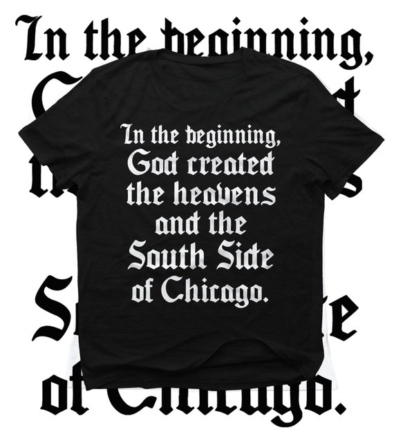 Chicago White Sox Shirt| In The Beginning Tee| The South Side Shirt| Bible  Quote TShirt| Christian Chicago Shirt| Jesus Tee| Funny T Shirt