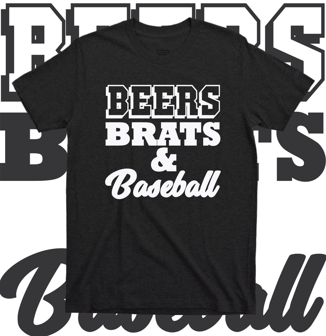 Beers Brats and Baseball Shirt Tailgate Shirt Unisex Baseball Fan Shirt Bratwurst Shirt Beer