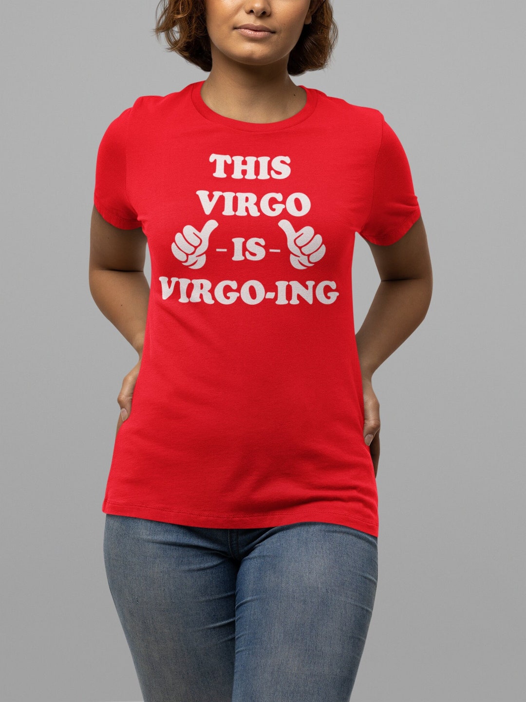 Virgo Tshirt, Virgo Birthday Tee, Virgo Gift, Funny Virgo Tshirt