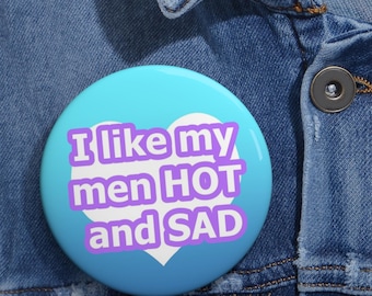 Hot and Sad-pin, BL-accessoires, 1", 2", 3", Yaoi-merchandise, fanfictiecadeaus