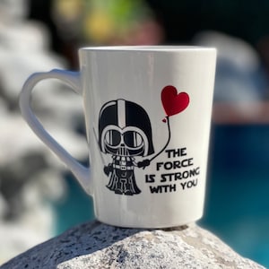 The Force is Strong; baby Vader Mug; Valentine; Darth Vader; Dark Side Mug