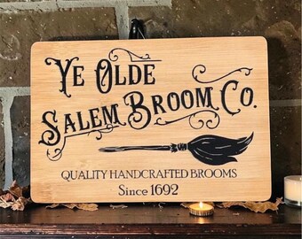 Halloween Shelf Sitter - Ye Olde Salem Broom Company, Bamboo engraved sign