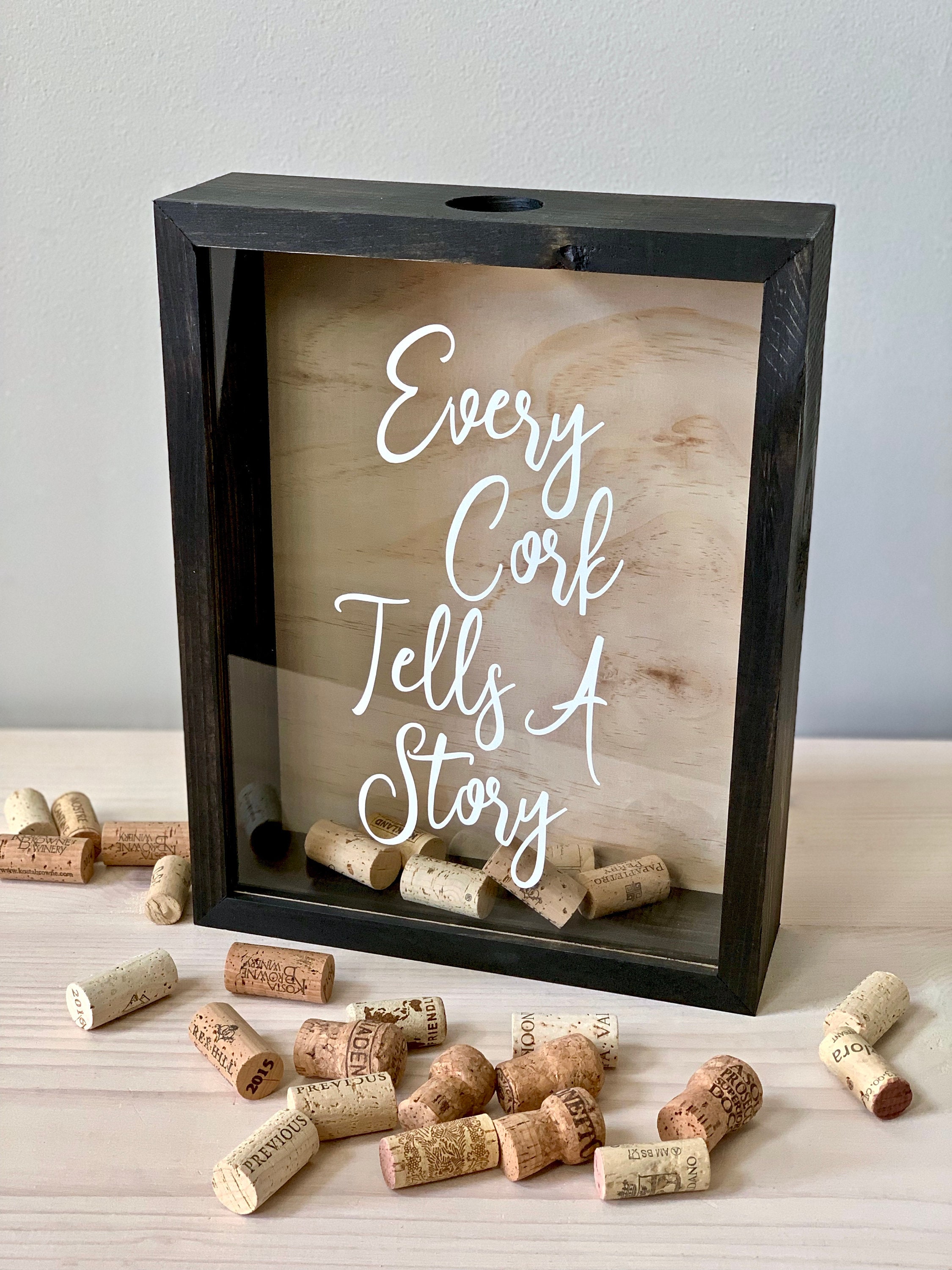 Every Cork Tells A Story Wine Cork Shadow Box Display Case Etsy