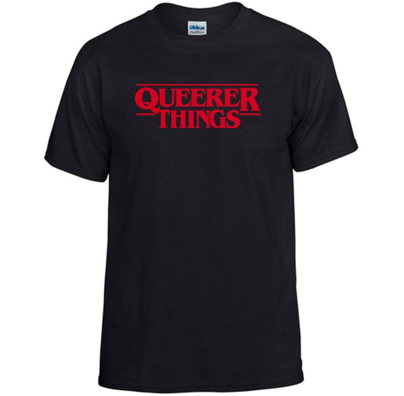 Queerer Things T-shirt Black LGBTQIA Pride Queer Gay - Etsy
