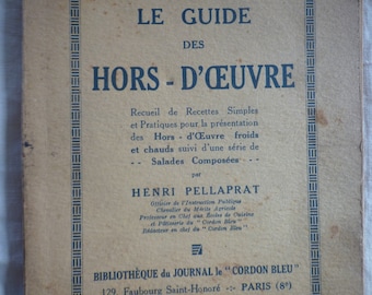 Ancien livre de recette , guide des hors d'oeuvre Henri Pelleprat - Old recipe book, hors d'oeuvre guide