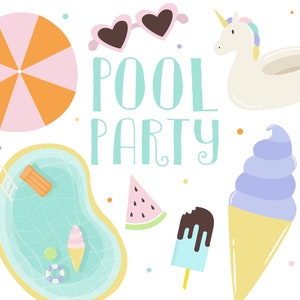 Op de afbeelding: Een poolparty-illustratie met een zwembad, een eenhoorn-zwemband, een watermeloen, ijs, zonnebrillen en een parasol. De tekst "POOL PARTY" is in turquoise geschreven.