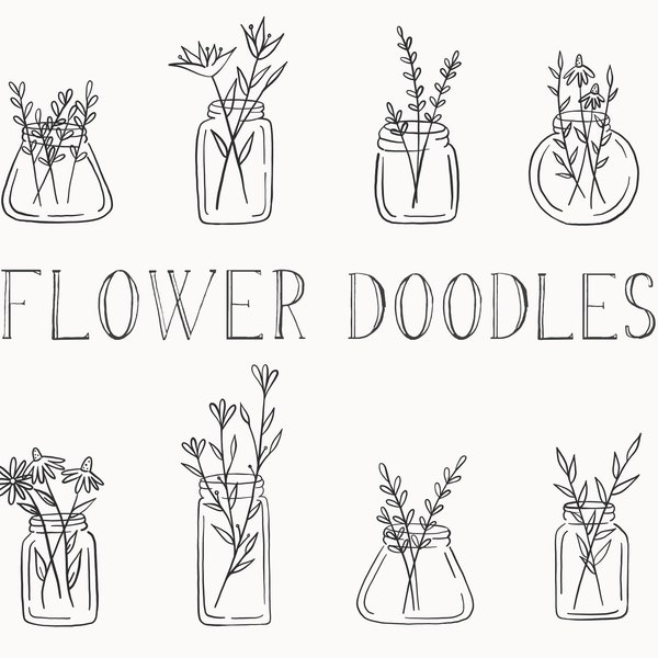 Flower Doodle Clip Art / Hand Drawn Flowers / Flowers in Jars / Digital Download / Summer Clip Art / Whimsical Flowers