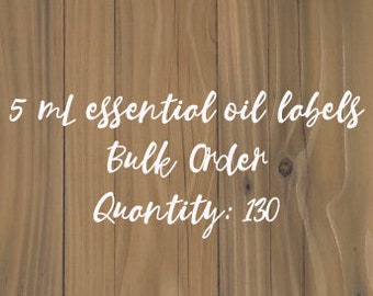Bulk Order Essential Oil Labels, VINYL DECAL ONLY, Bottle Labels, Aromatherapy Labels, Roller Labels, 5mL bottle labels
