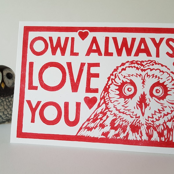 Owl valentines card, unusual valentines print, owl linocut, i'll always love you, Dolly quote, anniversary, handmade valentine, recycled