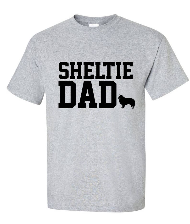 Shetland Sheepdog Sheltie Dog Dad Logo Graphic T Shirt image 9