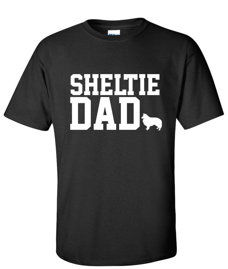 Shetland Sheepdog Sheltie Dog Dad Logo Graphic T Shirt image 1