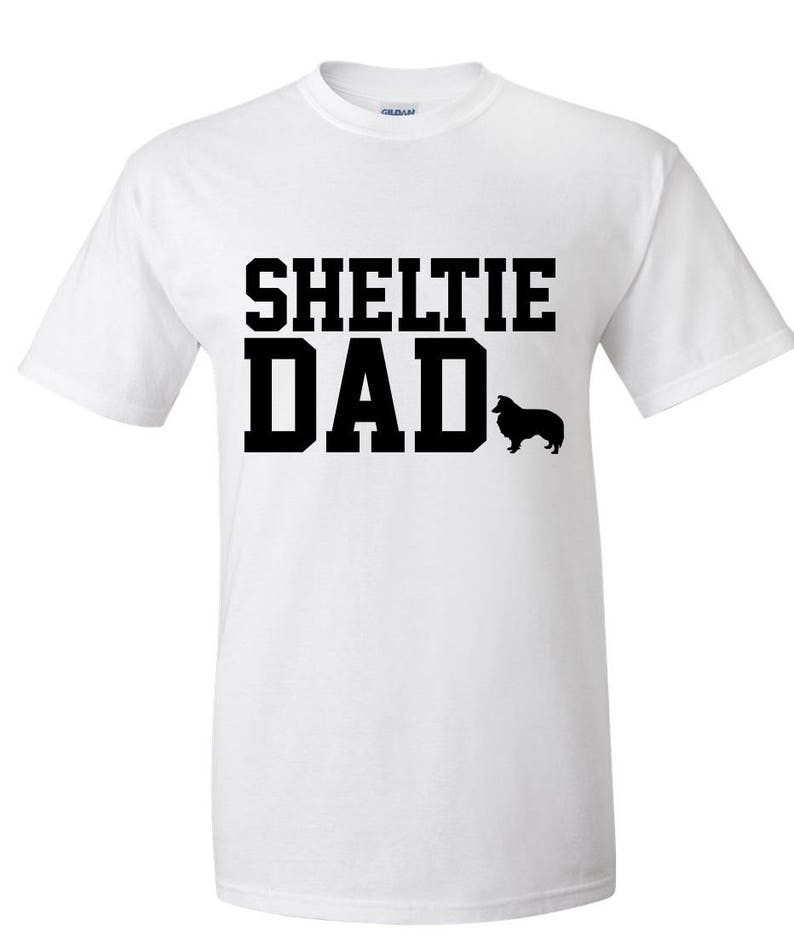 Shetland Sheepdog Sheltie Dog Dad Logo Graphic T Shirt image 10