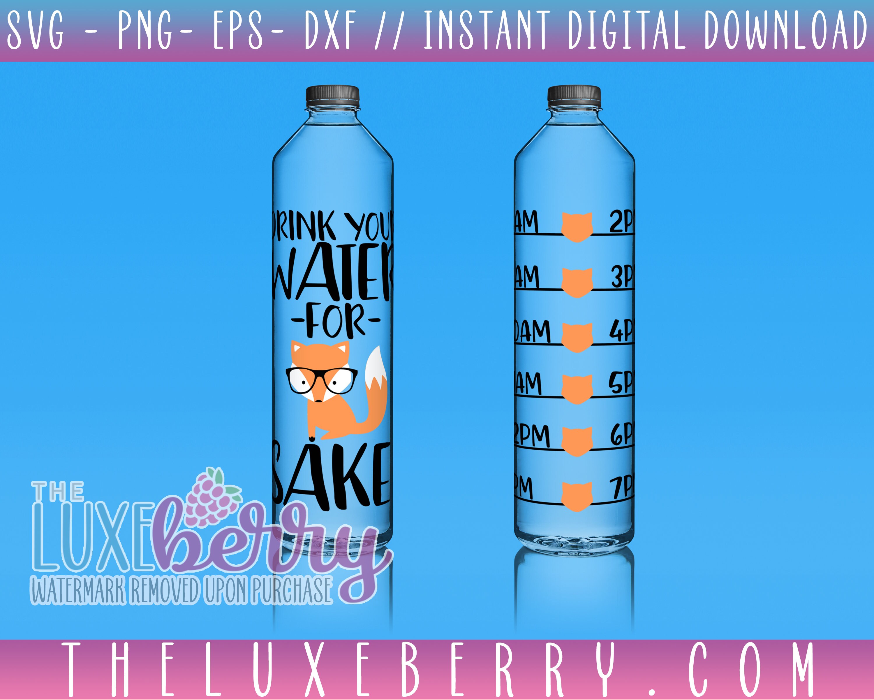 For Fox Sake Water Bottle Hydration Drink Reminder SVG ...