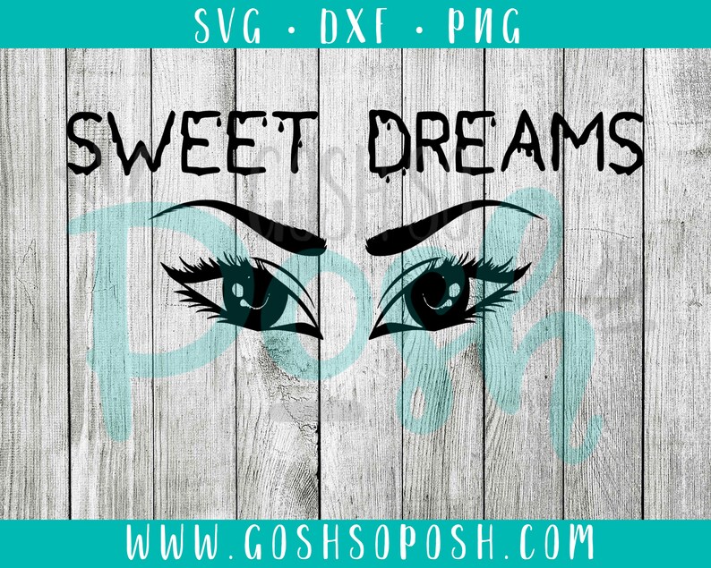Download Sweet Dreams Eyes SVG DXF PNG Cut File Silhouette | Etsy