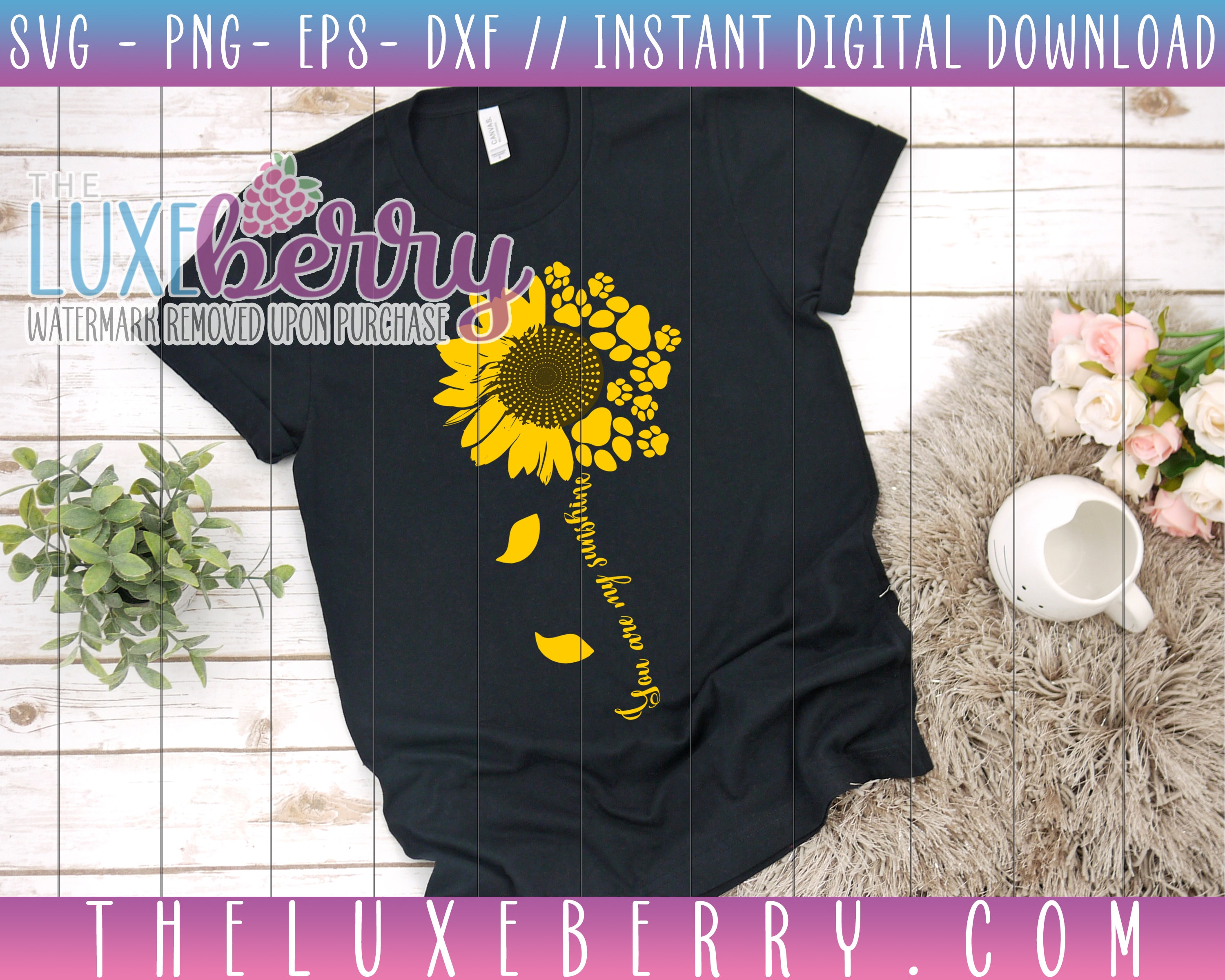 Download You Are My Sunshine Paw Prints Pets Sunflower Svg Eps Etsy