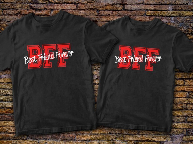 Best Friends Forever Tshirts Best Friend T-Shirts BFF T-shirts Best Friend Gifts Friends Shirt Price for 1 t-shirt!
