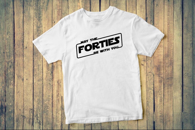 May The Forties Be With You Custom tee shirt Christmas dad gift gift tee father and daughter dad tee shirt gift great gift idea