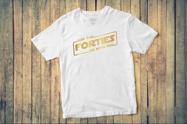 May The Forties Be With You Custom tee shirt Christmas dad gift gift tee father and daughter dad tee shirt gift great gift idea