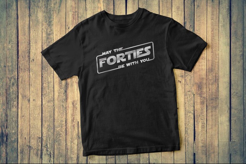 May The Forties Be With You Custom tee shirt Christmas dad gift gift tee father and daughter dad tee shirt gift great gift idea