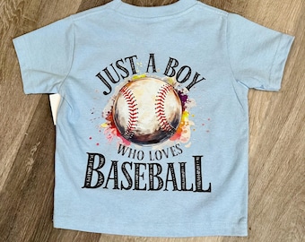 Just a boy who loves baseball shirt, kids baseball tees, baseball player, boy baseball shirt, boys sports shirt, toddler baseball apparel
