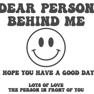 Dear Person Behind Me SVG
