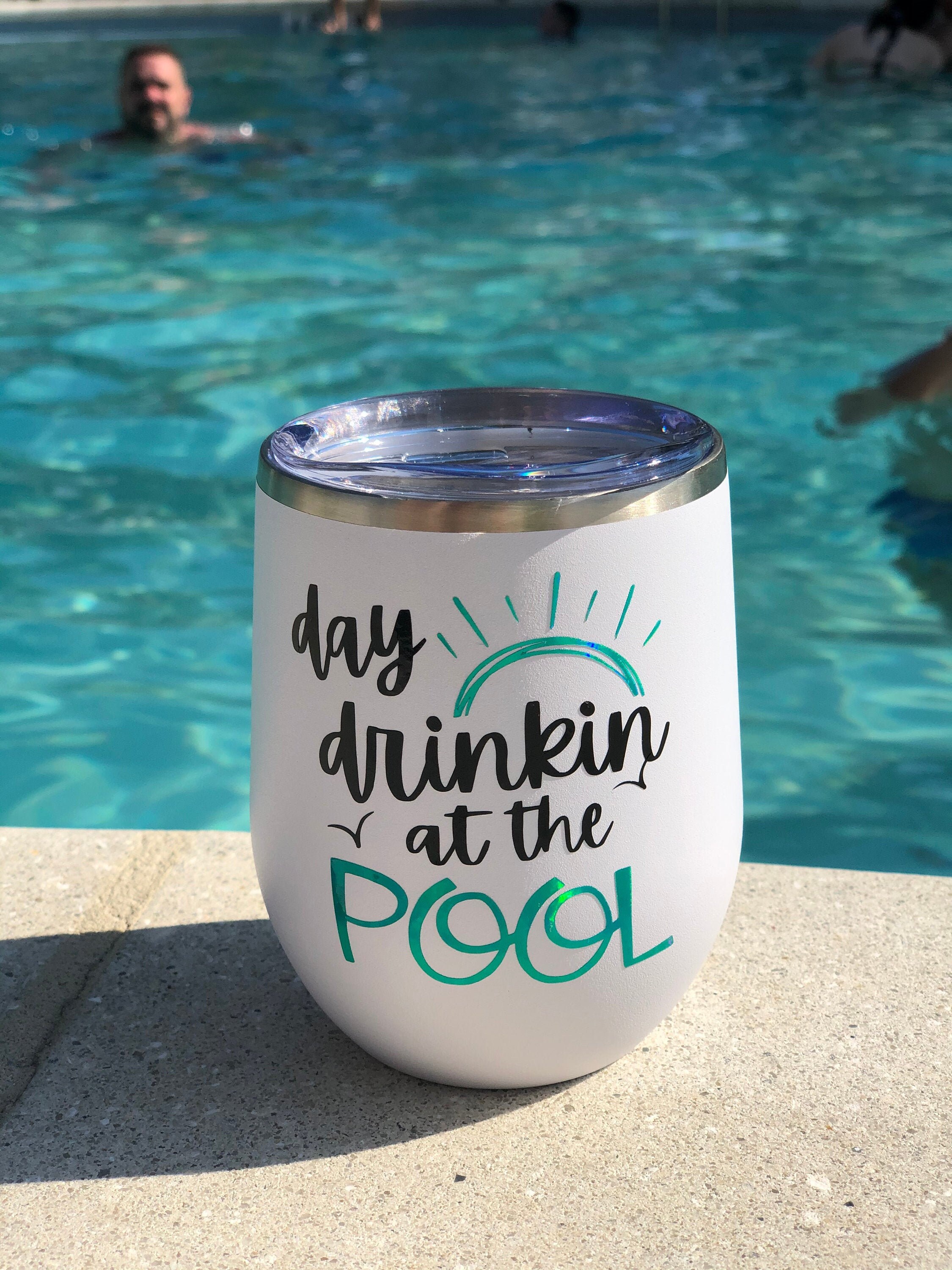 Pool Cup Day Drinking Personalized Cup Poolside Beach Etsy