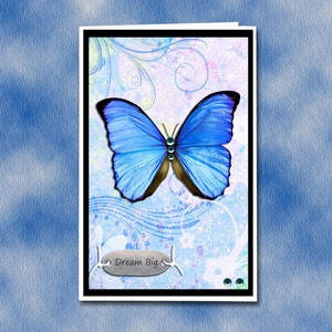 Dream Big Butterfly Digital card,  instant download, unlimited personal use