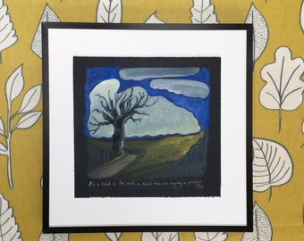 At a bend in the road a dead tree was saying a prayer, framed oil painting on frayed canvas, 13 x 13 inches, by Polly Walshe