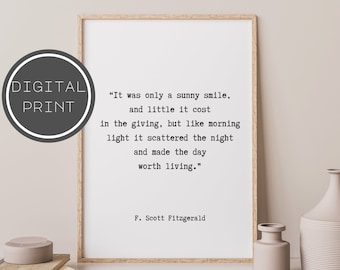 F Scott Fitzgerald Quote Wall Art, Love Quotes Prints, Inspirational Gifts, Sunny Smile Fitzgerald, Love Book Quotes, Wall Art Printables