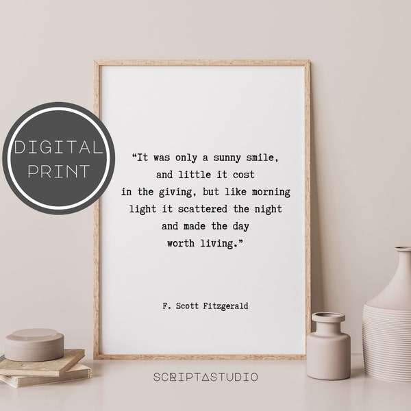 F Scott Fitzgerald Quote Wall Art, Love Quotes Prints, Inspirational Gifts, Sunny Smile Fitzgerald, Love Book Quotes, Wall Art Printables